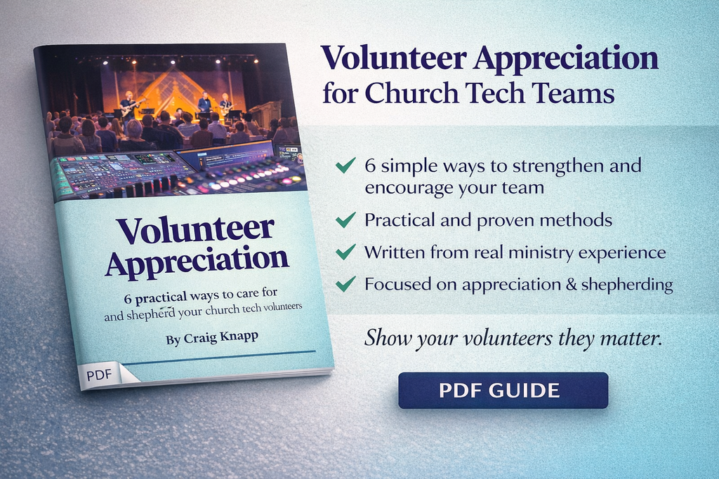 Volunteer Appreciation Culture for Church Worship and Tech Teams | PDF Guide